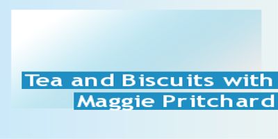 Tea and Biscuits with Maggie Pritchard