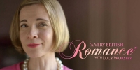 A Very British Romance with Lucy Worsley