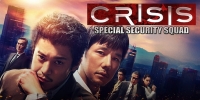 Crisis: Special Security Squad (Crisis: Kouan Kidou Sousatai Tokusou-han)