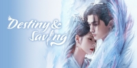 Destiny & Saving (Qian Qiu Ling)