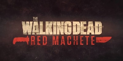 The Walking Dead: Red Machete (webisodes)