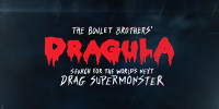 The Boulet Brothers' Dragula: Search for the World's Next Drag Supermonster