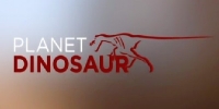 Planète Dinosaures (Planet Dinosaur)