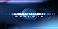 Douanes sous haute surveillance: Australie (Border Security: Australia's Front Line)
