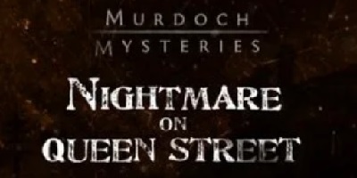 Murdoch Mysteries: Nightmare on Queen Street (webisodes)