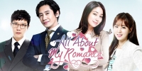All About My Romance (Nae yeonaeui modeun geot)