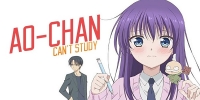 Ao-chan Can't Study! (Midara na Ao-chan wa Benkyô ga Dekinai)