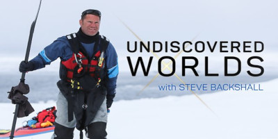 Undiscovered Worlds with Steve Backshall