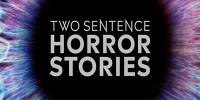Two Sentence Horror Stories (2019)