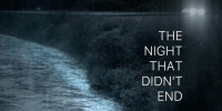 Une nuit sans fin (The Night That Didn't End)