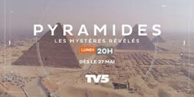 Pyramides : Les mystères révélés