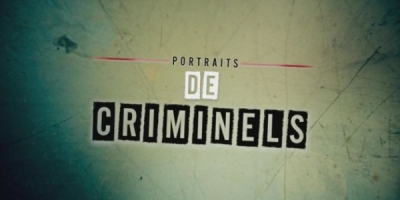 Portraits de criminels