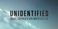 OVNI : Les dossiers déclassifiés américains (Unidentified: Inside America's UFO Investigation)