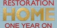 Restoration Home - One Year On