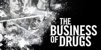 Le Business des stupéfiants (The Business of Drugs)