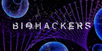 Biohackers