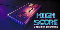 High Score : L'âge d'or du gaming (High Score)