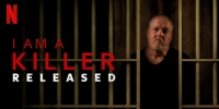 I Am a Killer : Après la prison (I Am a Killer Released)