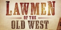 Lawmen of the Old West