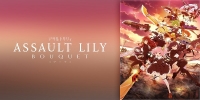 Assault Lily : Bouquet