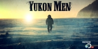 Into The Wild : Alaska (Yukon Men)