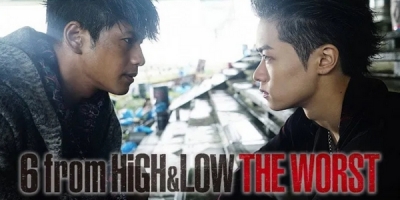 6 From High & Low: The Worst