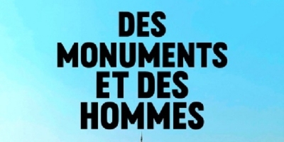 Des monuments et des hommes