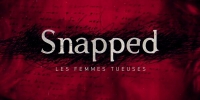 Snapped : les femmes tueuses (Snapped)
