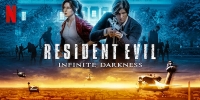 Resident Evil: Infinite Darkness (Biohazard: Infinite Darkness)