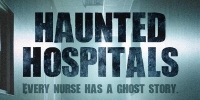Hôpital hanté (Haunted Hospitals)