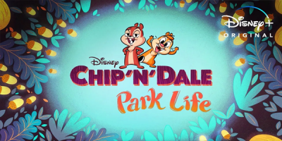 Chip ‘N' Dale: Park Life