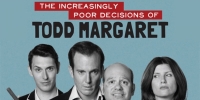 The Increasingly Poor Decisions of Todd Margaret