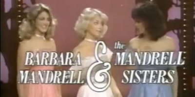 Barbara Mandrell and the Mandrell Sisters