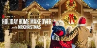 Noël s'invite à la maison (Holiday Home Makeover with Mr. Christmas)