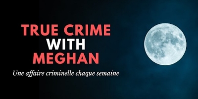 True Crime with Meghan