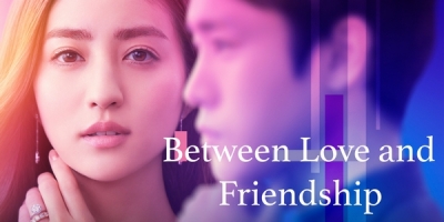 Between Love and Friendship