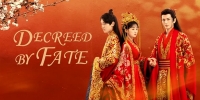 Decreed by Fate (Qian Jin Nan Tao)