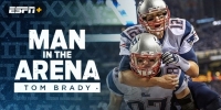 Dans l'arène avec Tom Brady (Man in the Arena: Tom Brady)