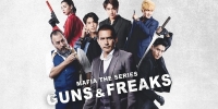 Mafia: Guns & Freaks (Mafia: Puen Kol Lae Khon Phian)