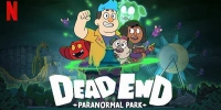 Dead End : Le parc du paranormal (Dead End: Paranormal Park)