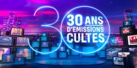 30 ans d'émissions cultes