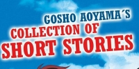 Gosho Aoyama's collection of short stories (Aoyama Gôshô Tanpenshû)
