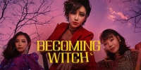 Becoming Witch (Manyeoneun saraitda)