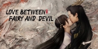 Love Between Fairy and Devil (Cang Lan Jue)