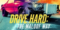 À fond les Maloof (Drive Hard: The Maloof Way)