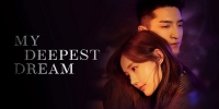 My Deepest Dream (Wu Yun Yu Jiao Yue)