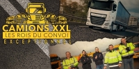 Camions XXL: les rois du convoi exceptionnel