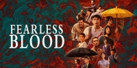 Fearless Blood (Huan Yan)