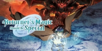 A Returner's Magic Should Be Special (Kikansha no Mahô wa Tokubetsu Desu)