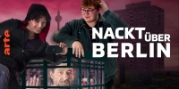 Berlin Bad Trip (Nackt über Berlin)
